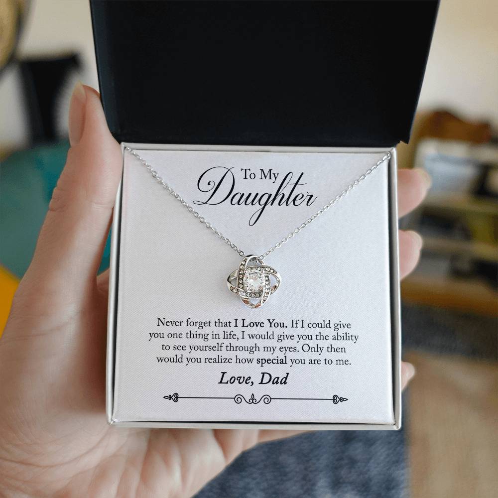 To My Daughter From Dad There For You Special Girl Love knot necklace