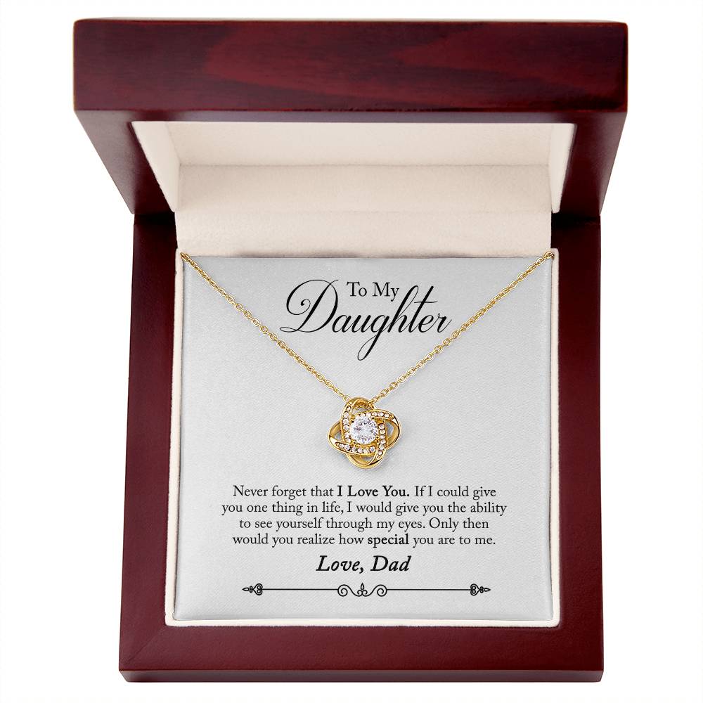 To My Daughter From Dad There For You Special Girl Love knot necklace