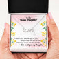 To My Bonus Daughter From Mom Stepmom Dad Stepdad Message + Scripted Love Necklace