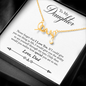 To My Daughter From Dad There For You Special Girl - Scripted Love Necklace