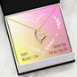 Mother's Day Gift - Mom Necklace with Heart and Lovely Message Card