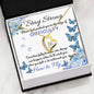 Stay Strong - Edge Of Difficulty - He Will Teach You How To Fly Heart Pendant Necklace