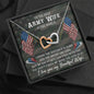 Best Army Wife Gift Husband Interlocking Hearts Pendant Necklace Message Box
