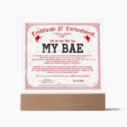 Certificate Of Enchantment - My Bae GF Acrylic Square Plaque