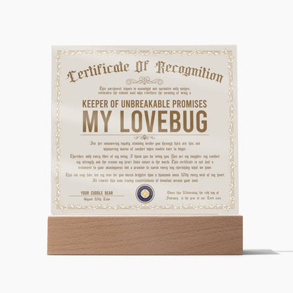 Certificate Of Recognition - My Lovebug Acrylic Square Plaque
