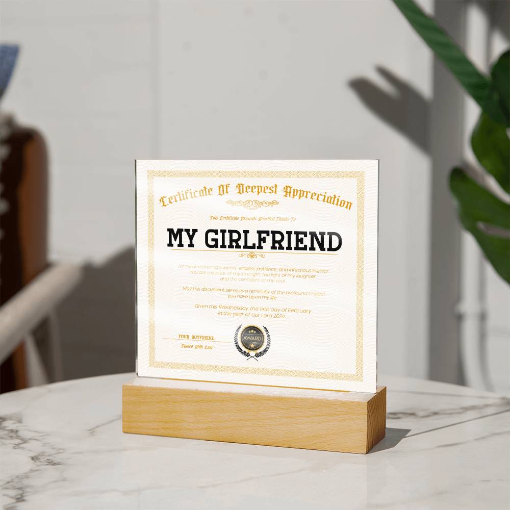 Certificate Of Deepest Appreciation - Girlfriend Acrylic Square Plaque
