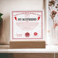 Certificate Of Infinite And Romantic Devotion Boyfriend Acrylic Square Plaque