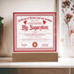 Certificate Of Eternal Love And Devotion - My Sugarplum GF Acrylic Square Plaque