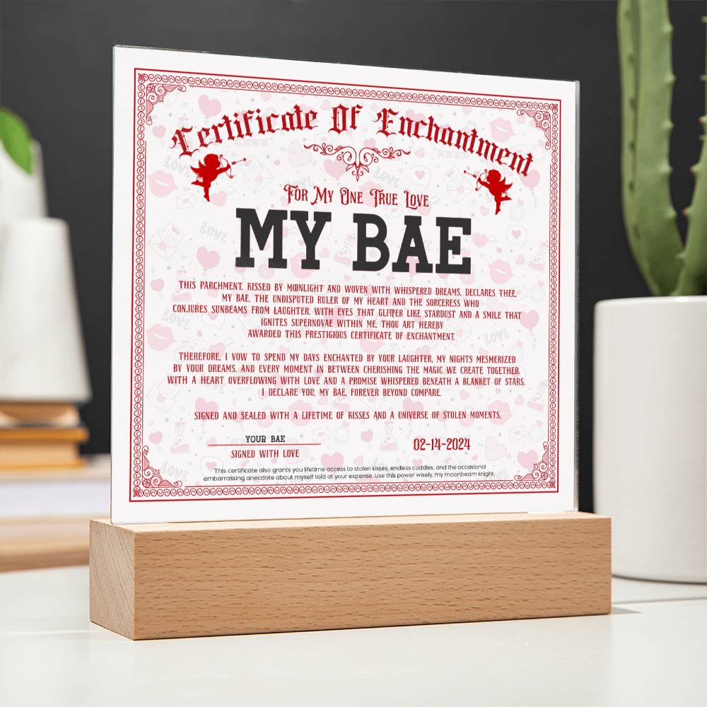Certificate Of Enchantment - My Bae GF Acrylic Square Plaque