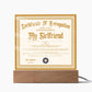 Certificate Of Recognition - Girlfriend S3 Acrylic Square Plaque