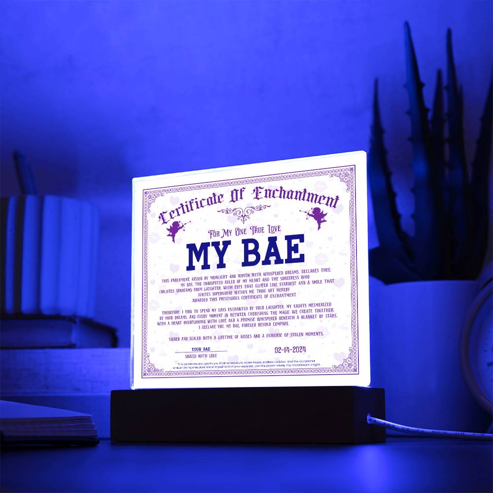 Certificate Of Enchantment - My Bae GF Acrylic Square Plaque