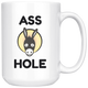 Funny Ass Hole Donkey Coffee Mug (15 oz)
