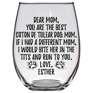 Mom Esther Coton Dog Mom Stemless Wine Glass