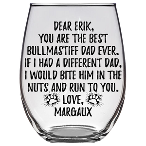 Erik Margaux Bullmastiff Dog Dad Stemless Wine Glass