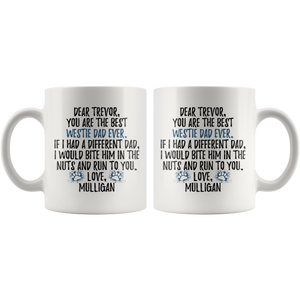 Personalized Westie Dog Mulligan Dad Trevor Coffee Mug (11 oz)