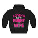 Loving My Life As Mommy & Wife Married Moms Hoodie Hooded Sweatshirt