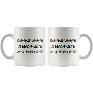 The One Where Jessica Gets Married Coffee Mug (11 oz)