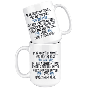 Personalized Best Pug Dog Dad Coffee Mug (15 oz)