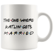 The One Where Katlyn Gets Married Coffee Mug (11 oz)