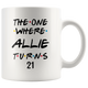 The One Where Allie Turns 21 Years Coffee Mug (11 oz)