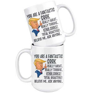 Funny Fantastic Cook Trump Coffee Mug (15 oz)