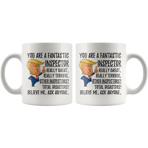 Funny Fantastic Inspector Coffee Mug, Inspector Trump Gifts, Best Inspector Birthday Gift, Inspector Christmas Graduation Gift