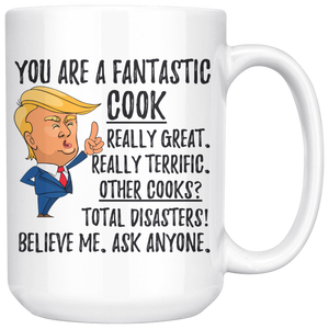 Funny Fantastic Cook Trump Coffee Mug (15 oz)