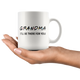 Grandma Friends Mug - I'll Be there For You Coffee Mug (11 oz)