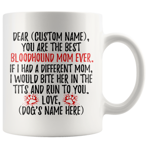 Personalized Best Bloodhound Mom Coffee Mug (11 oz)
