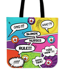 Blonde Nurses Rule Cotton Tote Bag