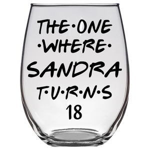 Sandra Turns 18 Years Stemless Wine Glass