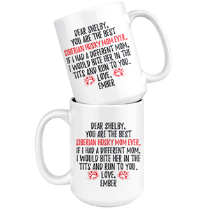 Personalized Siberian Husky Dog Ember Mom Shelby Coffee Mug (15 oz)