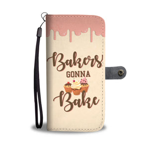 Bakers Gonna Bake Phone Wallet Case