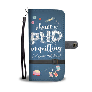 PHD In Quilting Phone Wallet Case