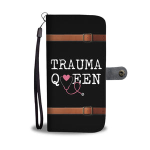 Trauma Queen Nurse Phone Wallet Case