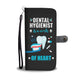 Dental Hygienist Phone Wallet Case