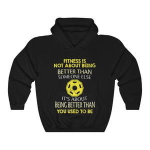 Fitness Muscle Intensive Exercise Unisex Hoodie - Be Better Hooded Sweatshirt