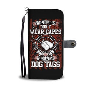Heroes Wear Dog Tags Phone Wallet