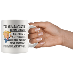 Funny Fantastic Postal Worker Coffee Mug, Trump Gifts, Best Postal Worker Birthday Gift, Postal Worker Christmas Graduation Gift