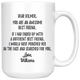 Dear Kilmer Best Friends Coffee Mug (15 oz)