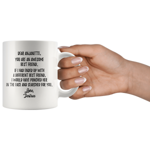 Personalized Custom Friend Coffee Mug - Her Anjanette Desiree (11 oz)