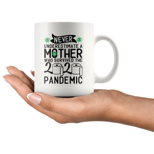 Mother Survived 2020 Pandemic Toilet Paper White Coffee Mug