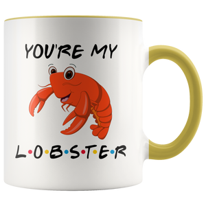 You're My Lobster Valentine Colored Coffee Mug (11 oz)