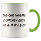 The One Where Cortney Gets Married Colored Coffee Mug (11 oz)