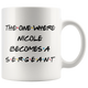 The One Where Nicole Becomes A Sergeant Coffee Mug (11 oz)