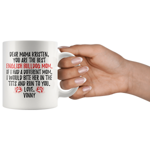 Personalized Dog Vinny Mom Mama Kristen Coffee Mug (11 oz)