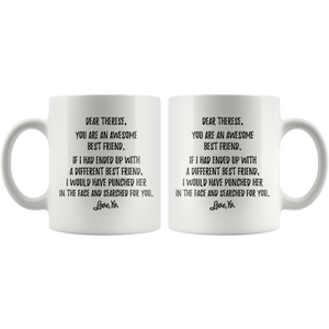 Personalized Best Friend Coffee Mug - Her Therese Yv. (11 oz)