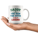 Daddy The Man The Myth The Legend Coffee Mug (11 oz) - Freedom Look