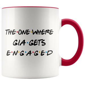 The One Where Gia Gets Engaged Colored Coffee Mug (11 oz)