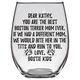 Kathy Bostie Kids Boston Terrier Dog Mom Stemless Wine Glass